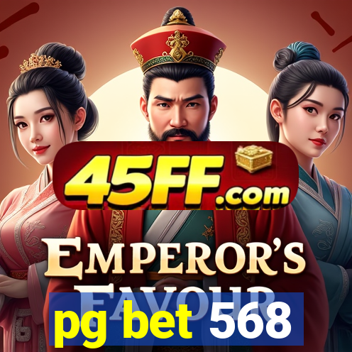 pg bet 568